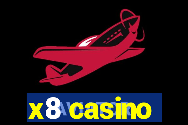 x8 casino